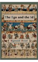 The Ego and the Id - First Edition Text