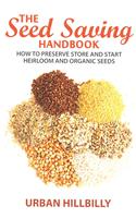 The Seed Saving Handbook