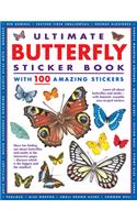 Ultimate Butterfly Sticker Book with 100 Amazing Stickers