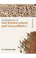 An Introduction to Soil Reinforcement and Geosynthetics