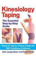 Kinesiology Taping the Essential Step-By-Step Guid