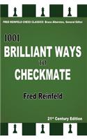 1001 Brilliant Ways to Checkmate