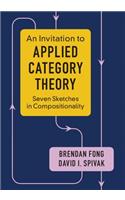 An Invitation to Applied Category Theory