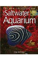 The New Encyclopedia of the Saltwater Aquarium