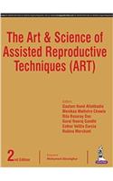 The Art & Science of Assisted Reproductive Techniques (Art)