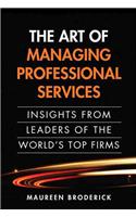 The Art of Managing Professional Services