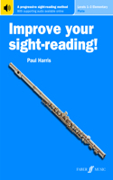 Improve Your Sight-Reading! Flute, Levels 1-3 (Elementary)