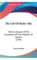 The Life Of Hyder Ally