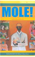 Mole!