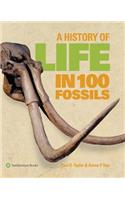 A History of Life in 100 Fossils