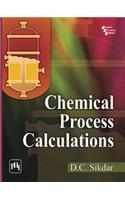 Chemical Process Calculations