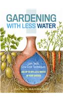 Gardening with Less Water