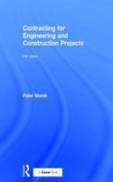 Contracting for Engineering and Construction Projects