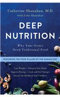 Deep Nutrition