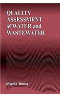 Quality Assessment of Water and Wastewater