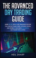 The Advanced Day Trading Guide