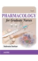 Pharmacology for Graduate Nurses