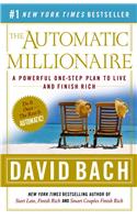 The Automatic Millionaire: A Powerful One-Step Plan to Live and Finish Rich