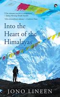 Into The Heart Of The Himalayas