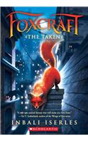 The Taken (Foxcraft, Book 1)