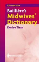 Bailliere's Midwives' Dictionary