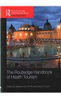 The Routledge Handbook of Health Tourism