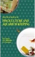 Practical Manual of Pisciculture and Aquarium Keeping