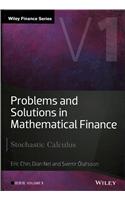 Problems and Solutions in Mathematical Finance, Volume 1