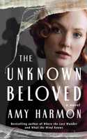 The Unknown Beloved