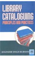 Library Cataloguing: Principles and Practices