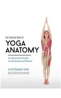 The Concise Book of Yoga Anatomy