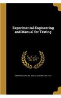 Experimental Engineering and Manual for Testing