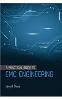 A Practical Guide to EMC Engineering