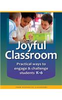 The Joyful Classroom