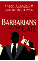 Barbarians At The Gate