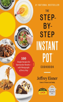 The Step-By-Step Instant Pot Cookbook