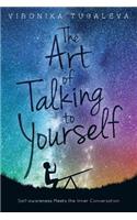 The Art of Talking to Yourself