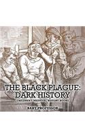 The Black Plague