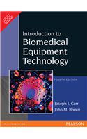 Introduction to Biomedical Equipment Technology