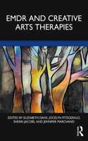 Emdr and Creative Arts Therapies