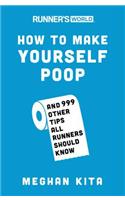 Runner's World How to Make Yourself Poop