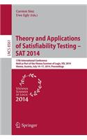 Theory and Applications of Satisfiability Testing - SAT 2014