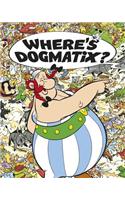 Where's Dogmatix?