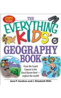 The Everything Kids' Geography Book