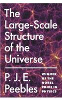 The Large-Scale Structure of the Universe