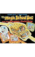 The Magic School Bus and the Electric Field Trip