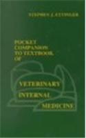 Pocket Companion to Textbook of Veterinary Internal Medicine