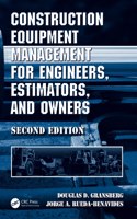 Construction Equipment Management for Engineers, Estimators, and Owners