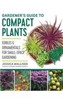 Gardener's Guide to Compact Plants