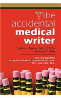 The Accidental Medical Writer